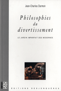Philosophies du divertissement